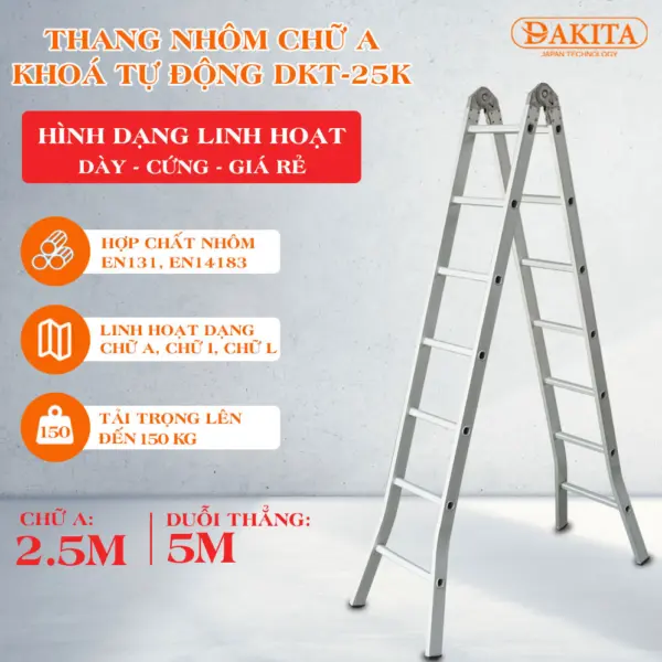 Thang Chữ A Khóa Tự Động DAKITA DKT-25K [ NHÔM DÀY - CỨNG KHÔNG RUNG LẮC]