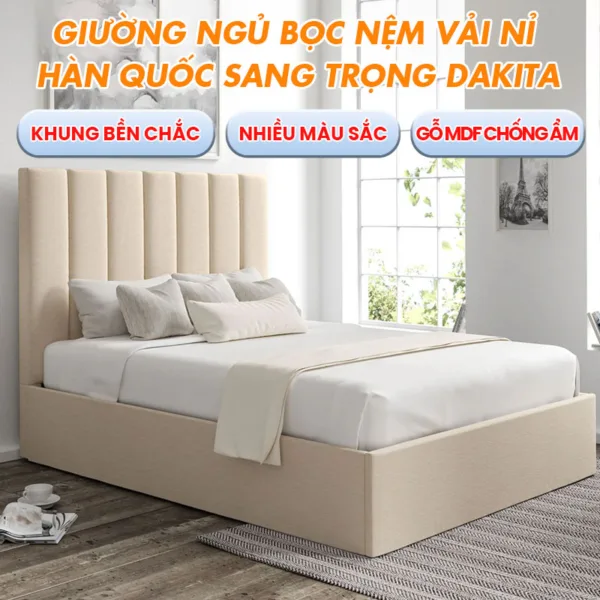 Giường Ngủ Bọc Vải Nỉ Hàn Quốc Sang Trọng Thương Hiệu DAKITA