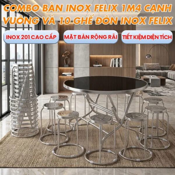 Combo Bàn Inox FELIX 1.4m Cạnh Vuông + 10 Ghế Đôn Inox FELIX