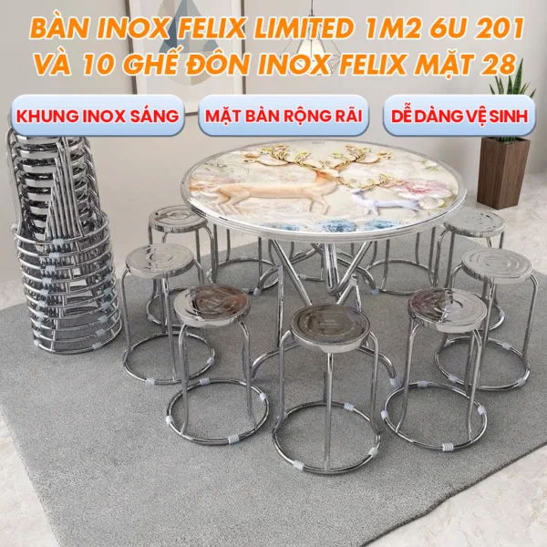 Bộ Bàn Inox FELIX LIMITED 1.2m 6U 201 Và 10 Ghế Đôn Inox FELIX Mặt 28 Phi 19