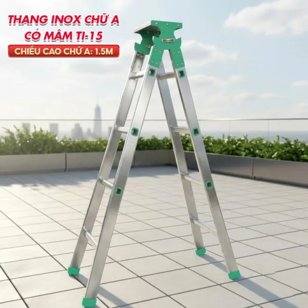 [Inox - Chữ A 1.5m] Thang Inox Mâm Chữ A Phổ Thông TI-15 - Loại Dày Cứng Cáp