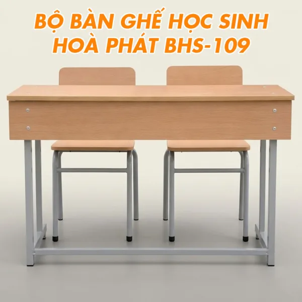 Bộ Bàn Ghế Học Sinh Hoà Phát BHS-109 - Bộ Gồm 1 Bàn và 2 Ghế