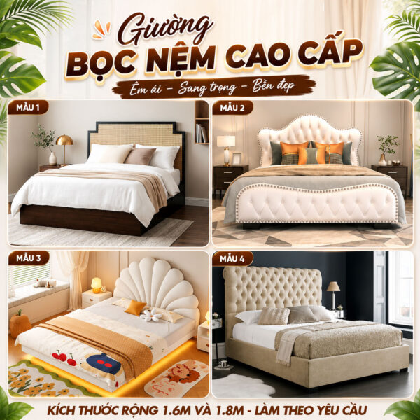 Xưởng Sản Xuất Giường Bọc Nệm - Đầy Đủ Mẫu Mã - Đa Dạng Kích Thước